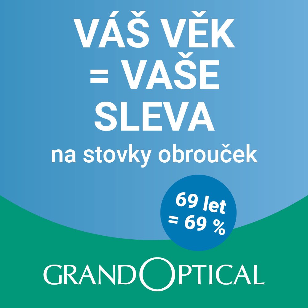 poster - Sleva podle věku v GrandOptical!
