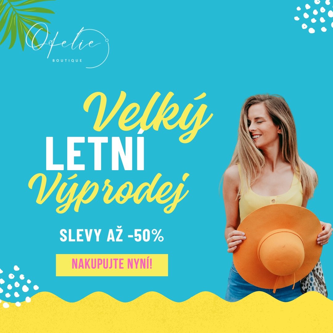 Letní výprodej v Ofélii