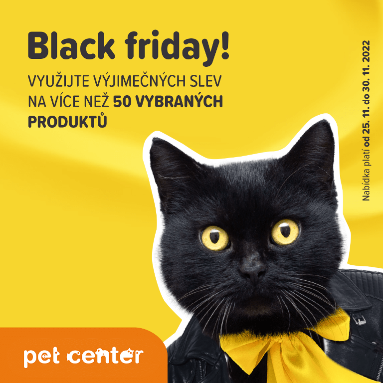 BLACK FRIDAY v PET CENTER